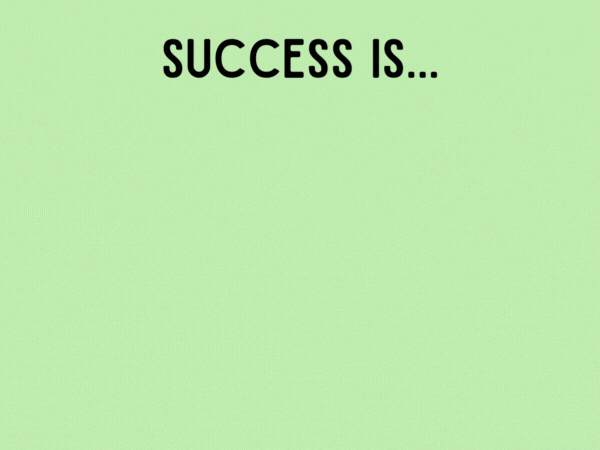 Text reads, "Success is..." with rotating images of young people playing sports, directing movies, and playing music.