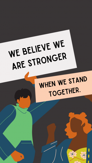 Illustration of two people holding signs that say "We believe we are stronger when we stand together".